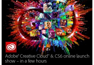 Adobe Creative Cloud and CS6 Launch Event
