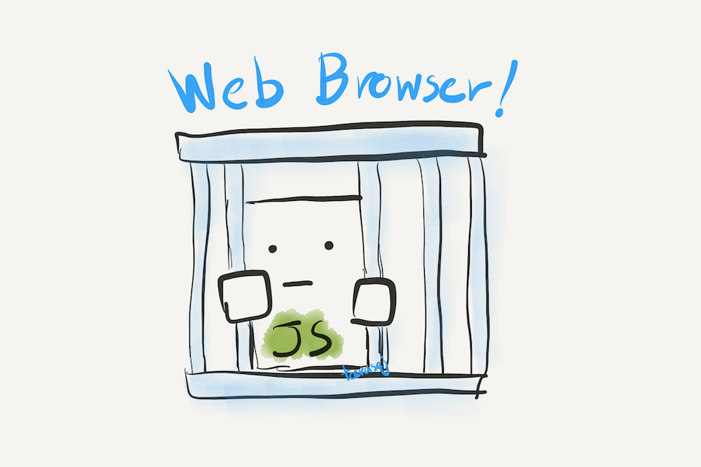 JS trapped in Web Browser